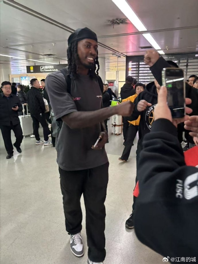 来了!江南的城:山西新援帕瑟尔已经抵达太原